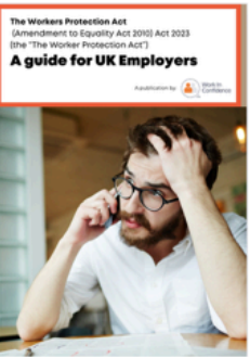 UK Employers guide to Workers Protection Act