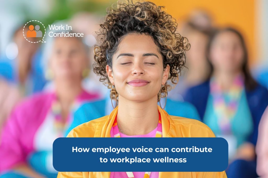 How employee voice can help with workplace wellness